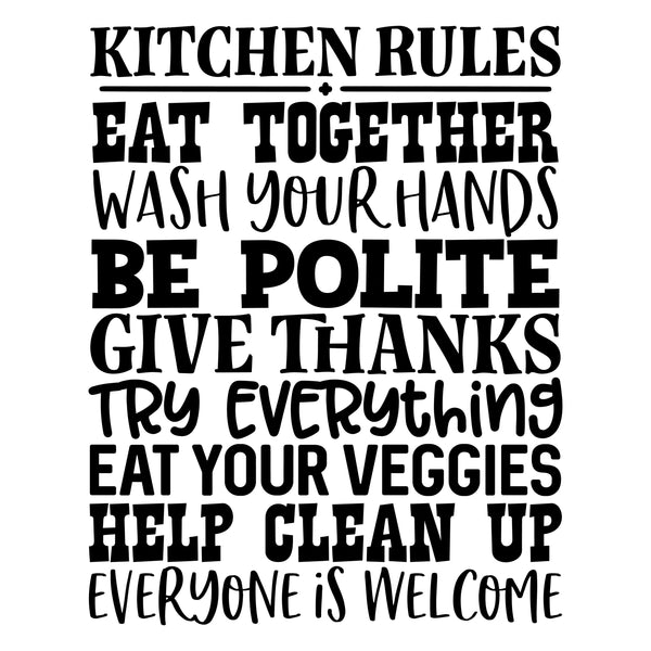 Kitchen Rules - Kitchen decor Saying Vinyl Decal - For Signs, Laptops, Mirrors, etc.