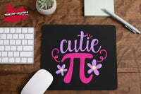 Cutie Pie Mouse Pad - Funny Mousepad - Humor Mouse mat - Custom office - Gift Idea - Novelty computer - Inspirational - Beauty - Custom