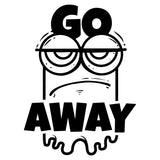 Go Away vinyl decal - For Cars, Laptops, Water Bottles, Books, Flat Surfaces, Sticker, Mirrors, etc. - Monster - Leave Me Alone  - Fuck off