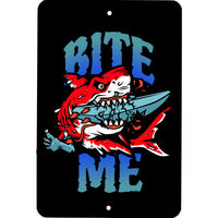 Bite Me Shark metal sign - Wall Decor - Aluminum Door Sign - Surfer - Surf - Ocean - Kid's Room - inspirational - Man Cave - She Shed -