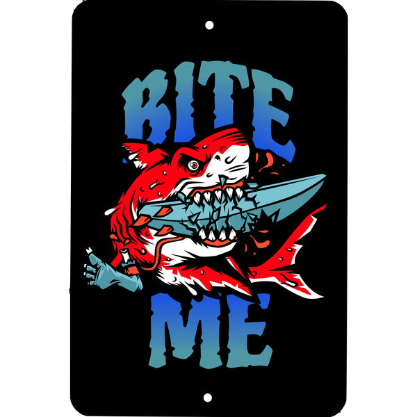 Bite Me Shark metal sign - Wall Decor - Aluminum Door Sign - Surfer - Surf - Ocean - Kid's Room - inspirational - Man Cave - She Shed -