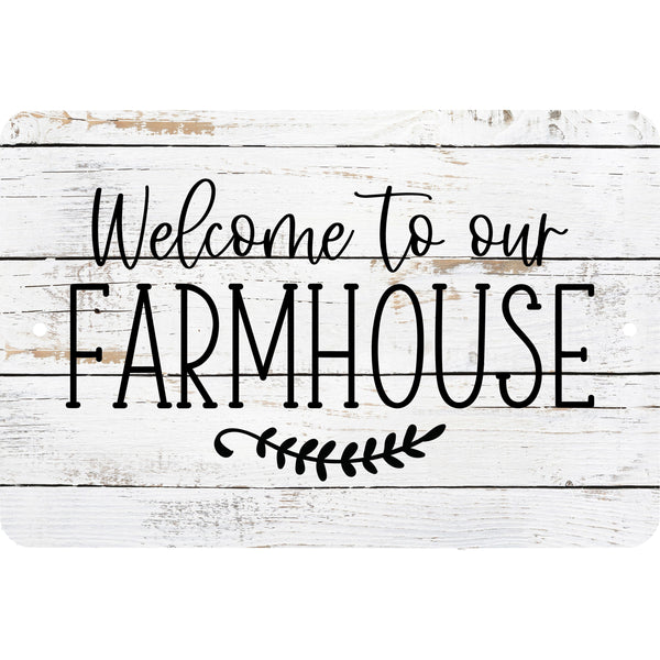 Welcome to Our Farmhouse - Wood Look metal sign - Wall Decor - Door Sign - Kid's Room - inspirational - Man Cave -She Shed - Rustic Art